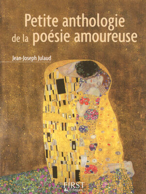 cover image of Petite Anthologie de la poésie amoureuse